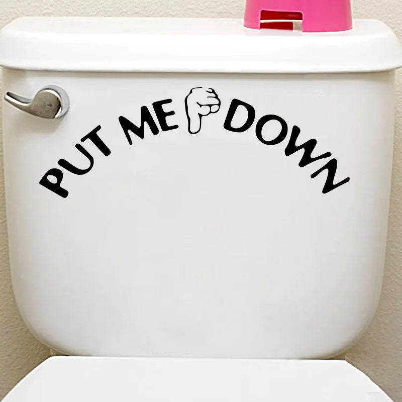 Sticker Mural Salle de Bain avec l'Inscription Put Me Down